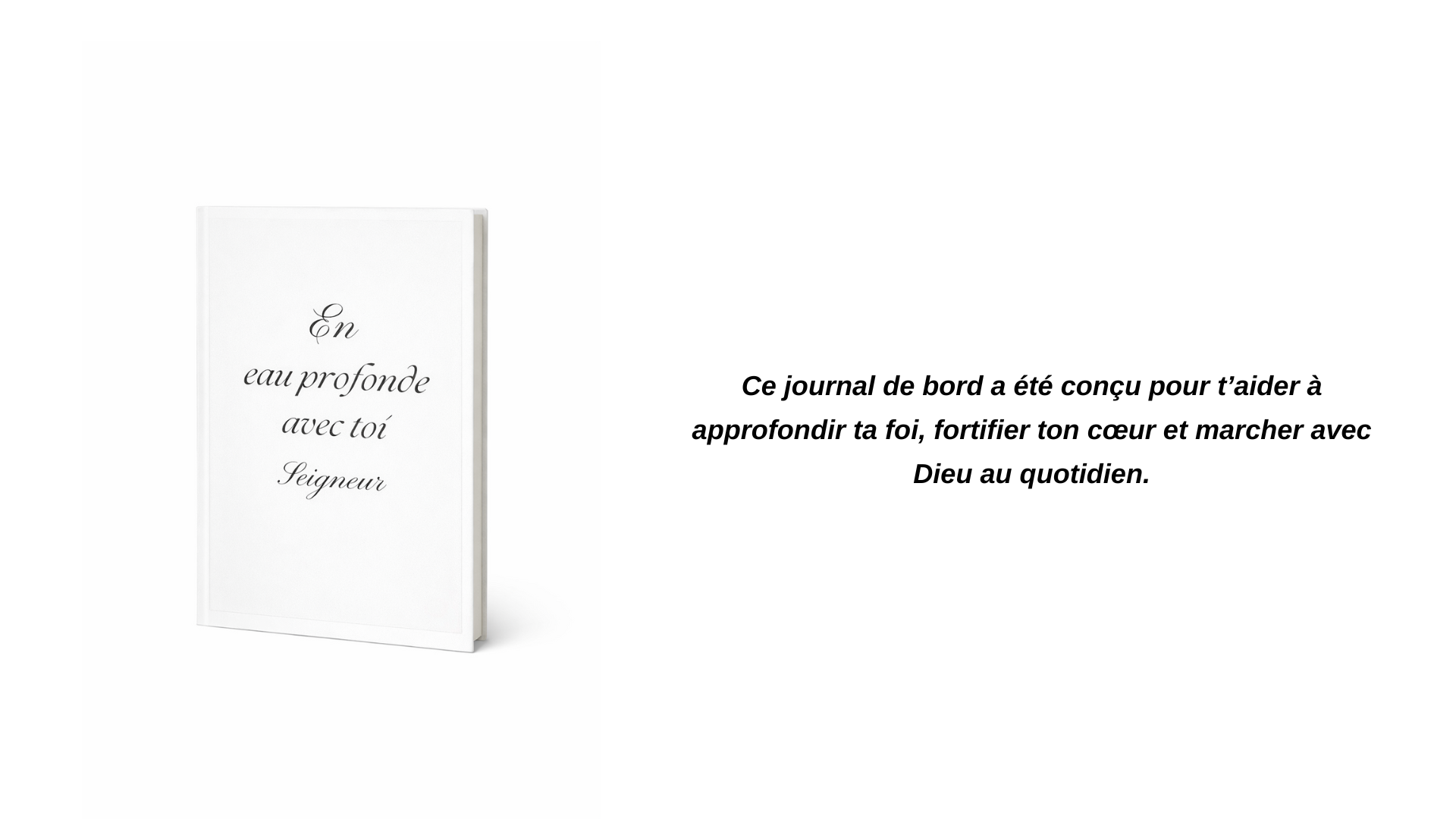 Journal de bord - En eau profonde avec Toi, Seigneur
