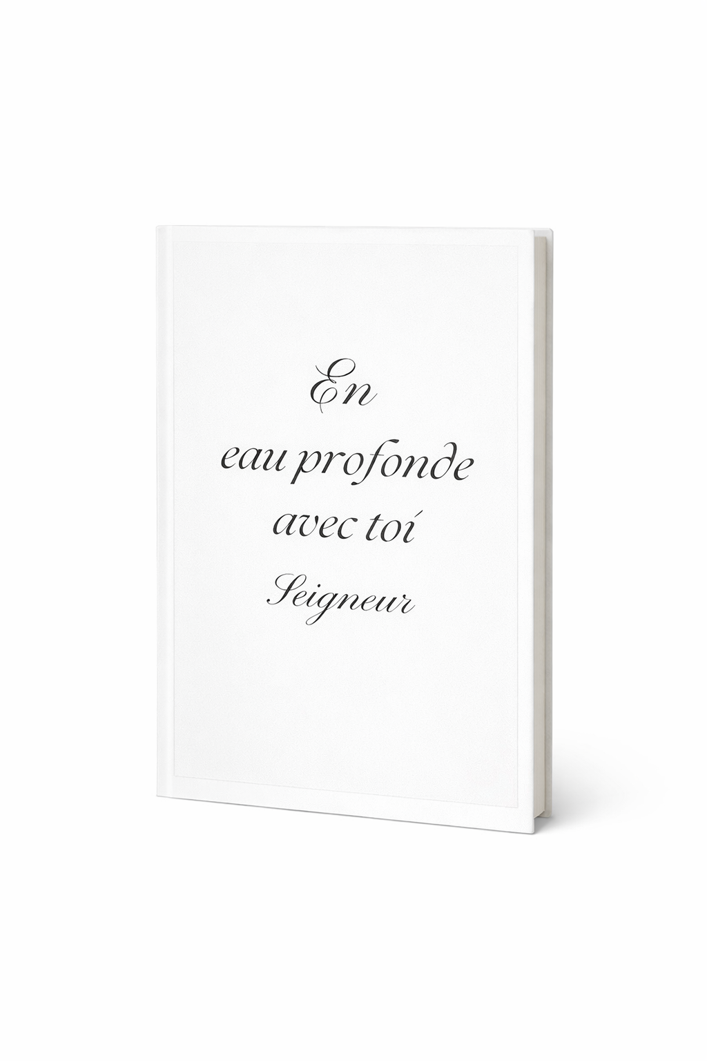 Journal de bord - En eau profonde avec Toi, Seigneur